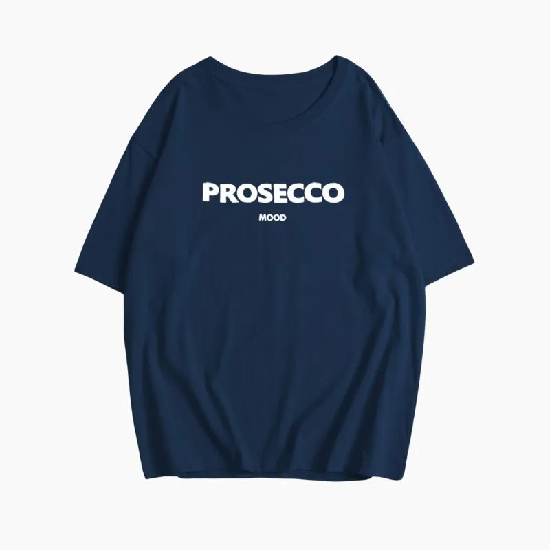 Heidi-Mode | Prosecco Stimmung T-Shirt